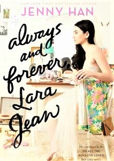 ALWAYS AND FOREVER LARA JEAN